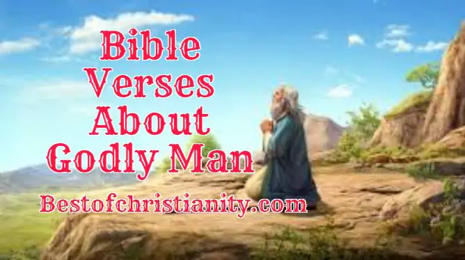 Bible Verses About Godly Man