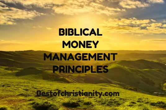 Biblical Money Management Principles