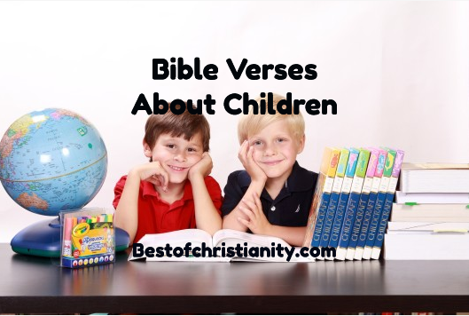 Bible Verses About Children