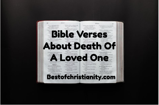Bible Verses About Death Of A Loved One
