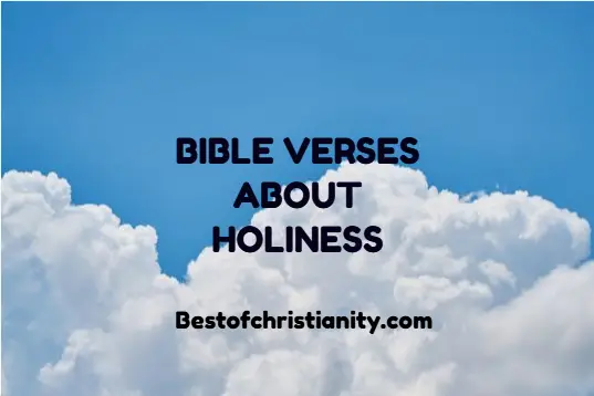 Bible Verses About Holiness