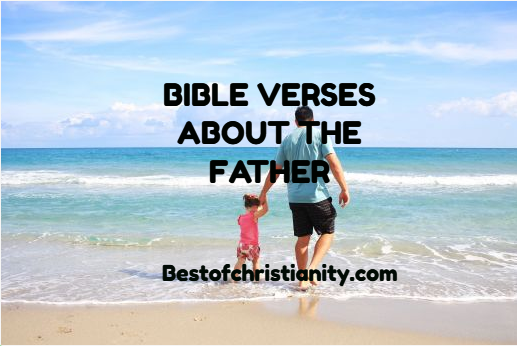 Bible Verses About The Father