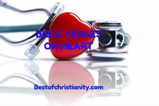 Bible Verses On Heart