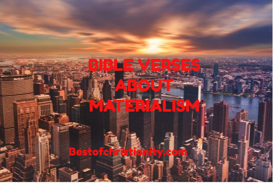 Bible Verses About Materialism