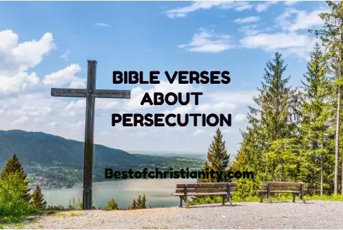 Bible Verses About Persecution