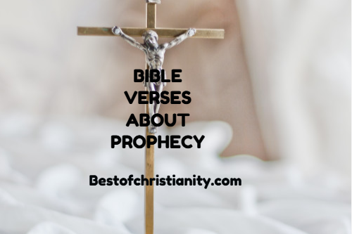 Bible Verses About Prophecy