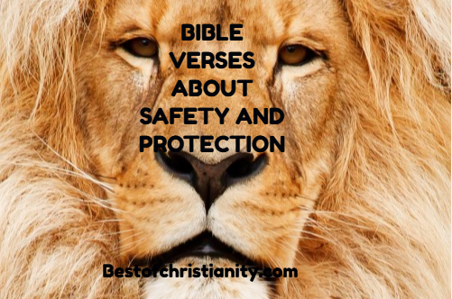 Bible Verses About Safety And Protection