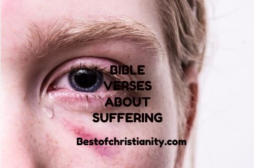 Bible Verses About Suffering