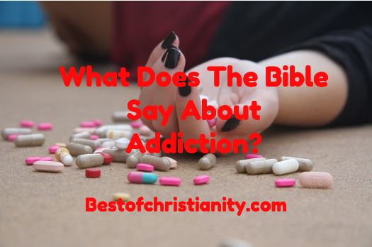 what-does-the-bible-say-about-addiction