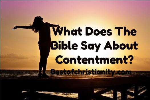 What Does The Bible Say About Contentment?