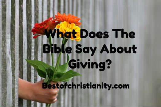 What Does The Bible Say About Giving?