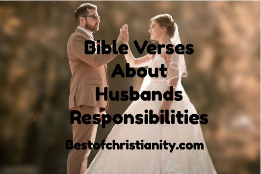 Bible Verses About Husbands Responsibilities