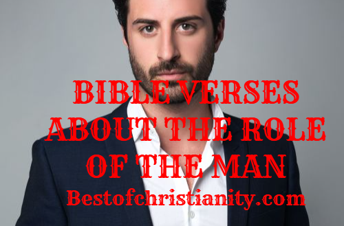 Bible Verses About The Role Of The Man