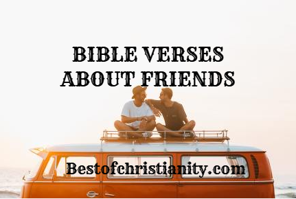 Bible Verses About Friends