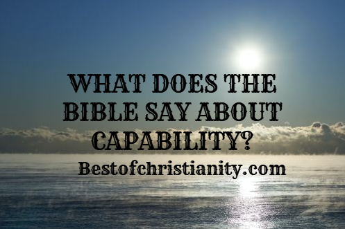 What Does The Bible Say About Capability