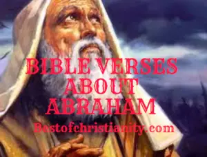 Bible Verses About Abraham