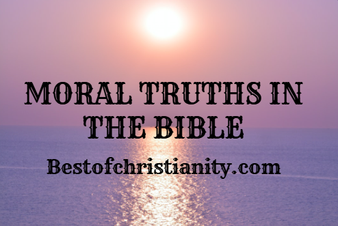 Moral Truths In The Bible