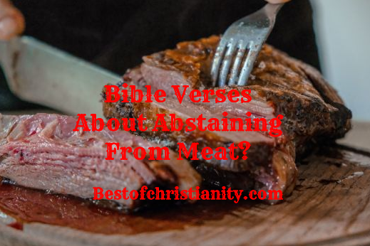 Bible Verses About Abstaining From Meat