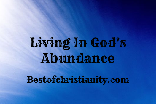 Living In God's Abundance