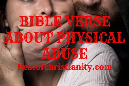 Bible Verses About Physical Abuse
