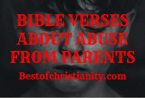 Bible Verses About Abuse From Parents