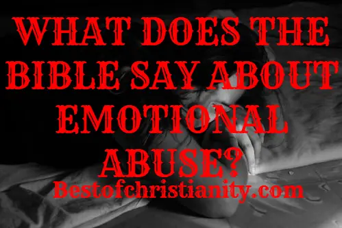 What Does The Bible Say About Emotional Abuse