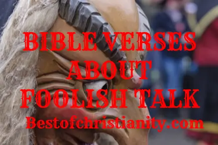 Bible Verses About Foolish Talk