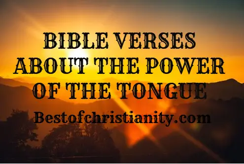 Bible Verses About The Power Of The Tongue