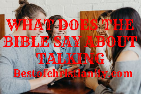 What Does The Bible Say About Talking