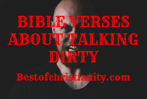Bible Verses About Talking Dirty