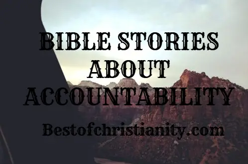 Bible Stories About Accountability
