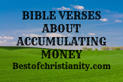 Bible Verses About Accumulating Money