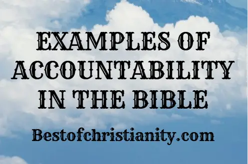 Accountability Examples In The Bible | BEST OF CHRISTIANITY