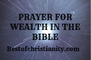Prayer For Wealth In The Bible