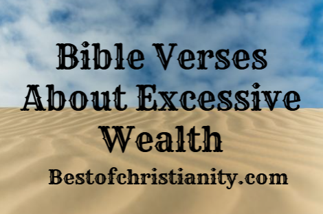 Bible Verses About Excessive Wealth