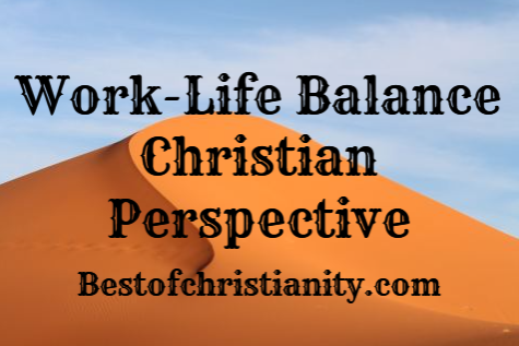 Work-Life Christian Perspective