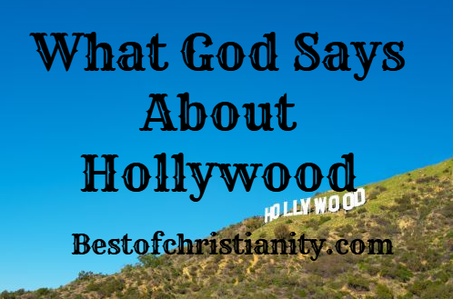 What God Says About Hollywood