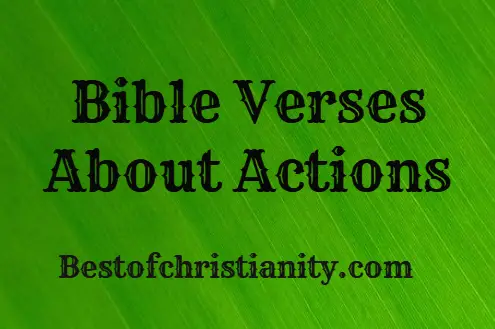 Bible Verses About Actions