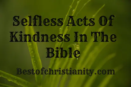 selflessness quotes bible