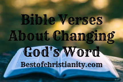 Bible Verses About Changing God's Word