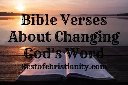 Bible Verses About Changing God's Word