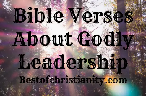 Bible Verses About Godly Leadership