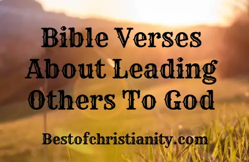 Bible Verses About Leading Others To God