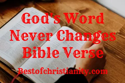 God's Word Never Changes Bible Verse