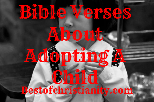 Bible Verses About Adopting A Child