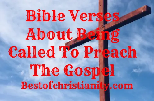 Bible Verses About Being Called To Preach The Gospel