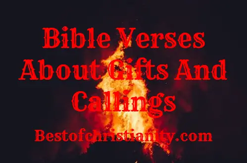 Bible Verses About Gifts And Callings