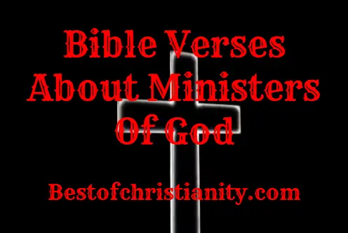 Bible Verses About Ministers Of God