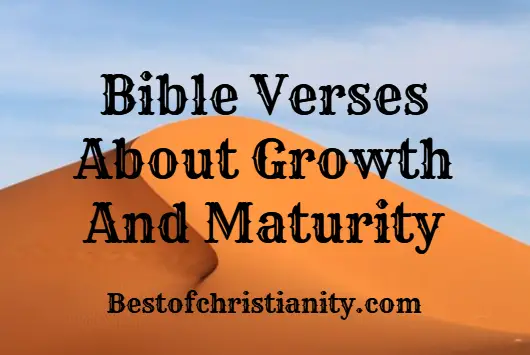 bible-verses-about-growth-and-maturity