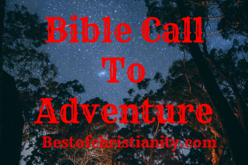 Bible Call To Adventure